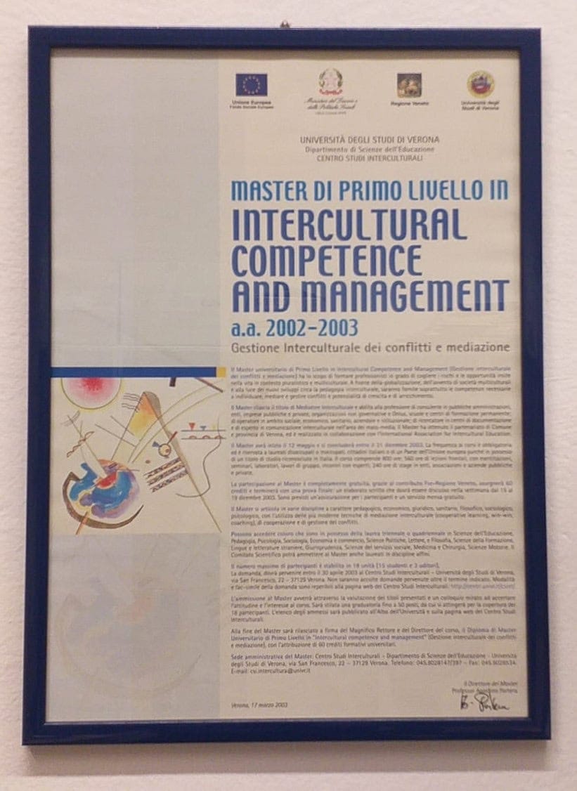 MASTER INTERCULTURAL COMPETENCE AND MANAGEMENT - MEDIAZIONE INTERCULTURALE 
E GESTIONE DEI CONFLITTI - UNIVERONA 2002-2003