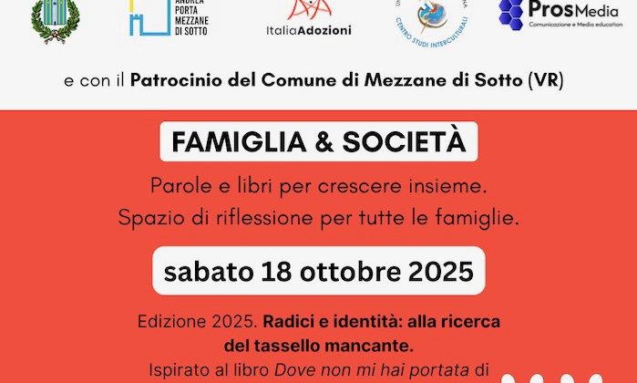 ---Famiglia & Società - Mezzane di Sotto VR - ItaliaAdozioni - ProsMedia - CSI